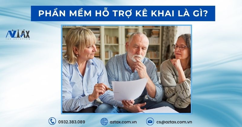 Phần mềm hổ trợ kê khai là gì?