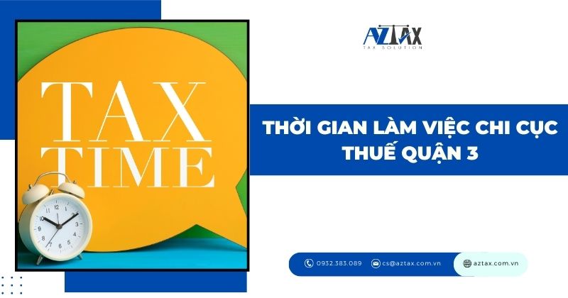 Thời gian làm việc chi cục thuế quận 3