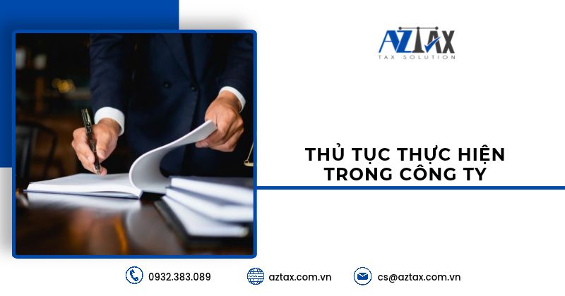 Thủ tục thực hiện trong công ty