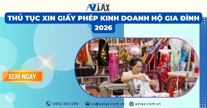 Thủ tục xin giấy phép kinh doanh hộ gia đình 2026