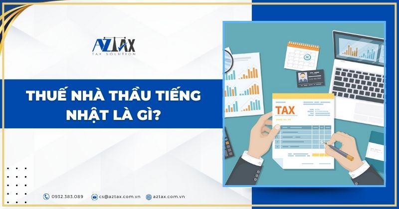 Thuế nhà thầu tiếng nhật là gì