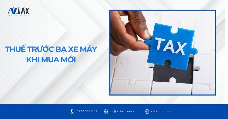 Thuế trước bạ xe máy khi mua mới