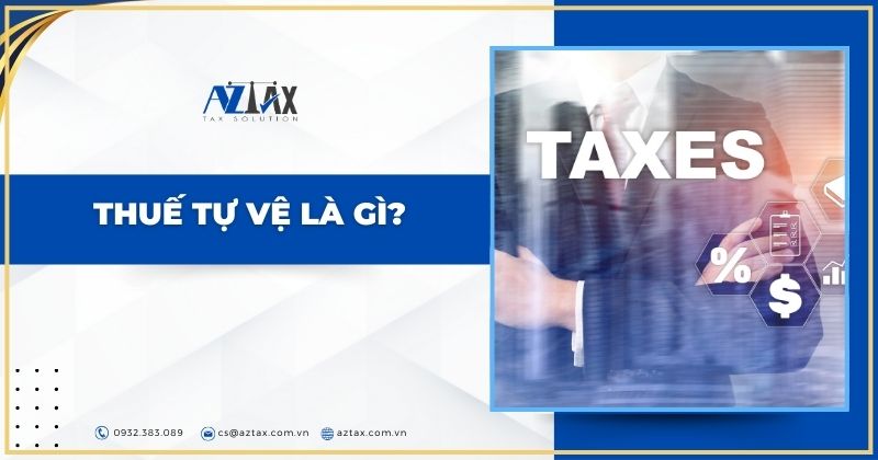 Thuế tự vệ là gì