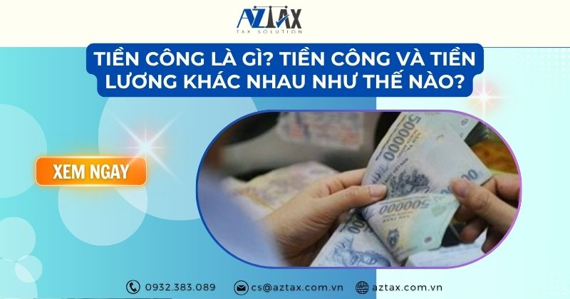 Tiền công là gì? Tiền công và tiền lương khác nhau như thế nào?
