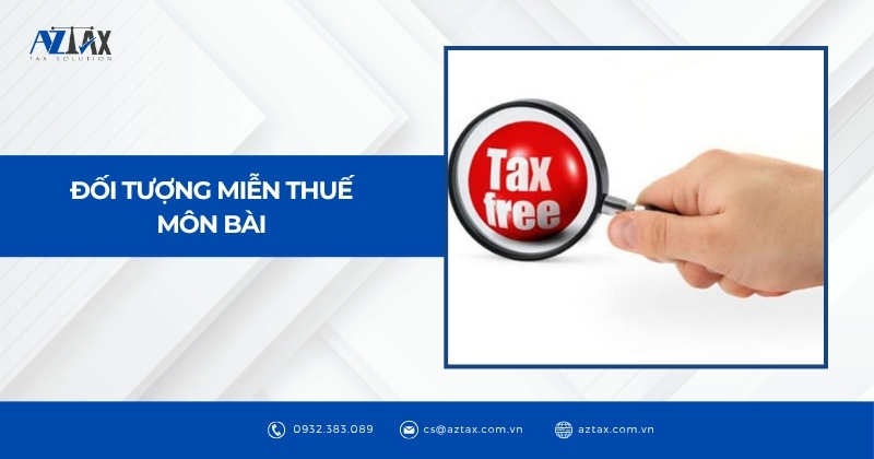 Đối tượng được miễn thuế môn bài