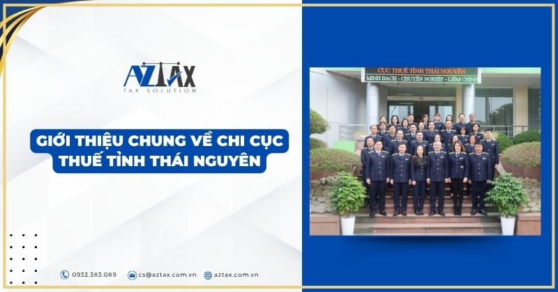 Giới thiệu chung về Chi cục thuế tỉnh Thái Nguyên