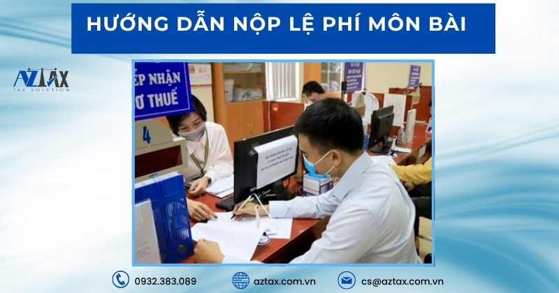 Hướng Dẫn Nộp Lệ Phí Môn Bài