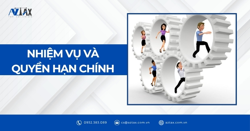 Nhiệm vụ và quyền hạn chính