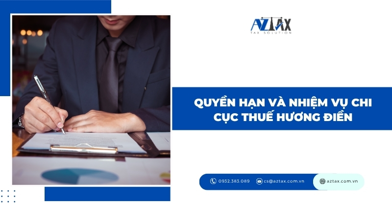 Quyền hạn và nhiệm vụ Chi cục Thuế Hương Điền