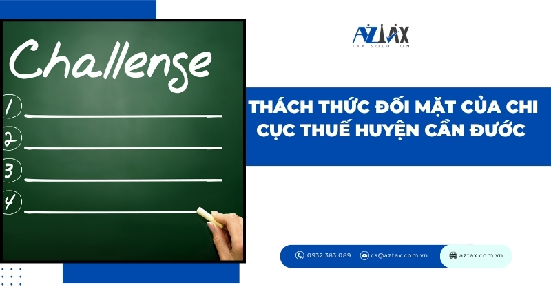 Thách thức đối mặt của Chi cục Thuế huyện Cần Đước