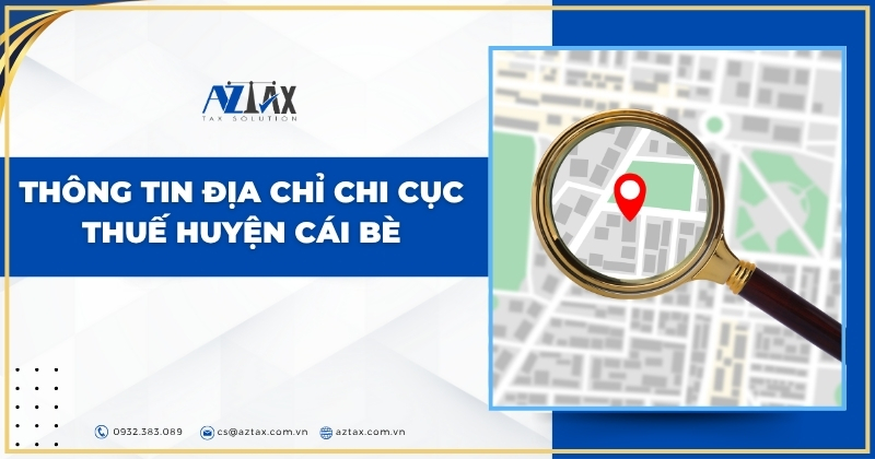 Thông tin địa chỉ Chi cục thuế huyện Cái Bè
