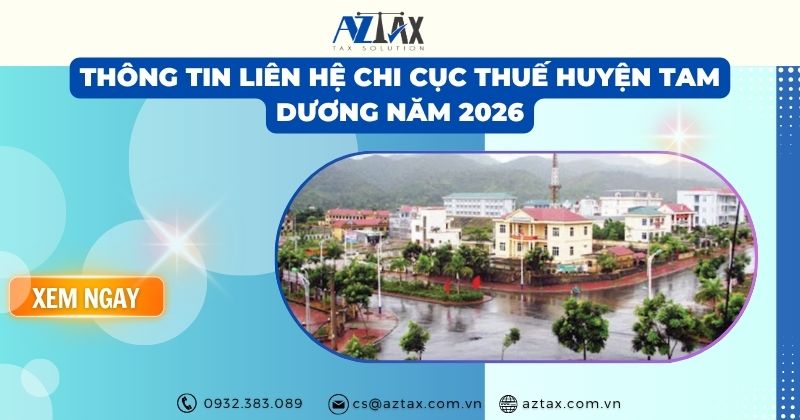 Thông tin liên hệ Chi cục Thuế Huyện Tam Dương năm 2026