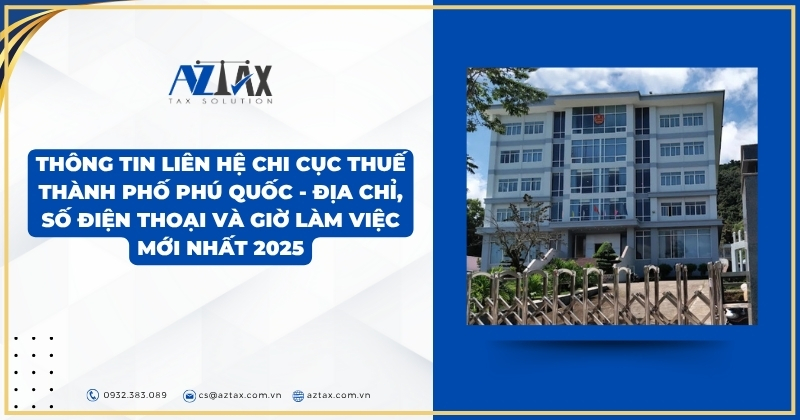 Thông tin liên hệ Chi cục Thuế Thành phố Phú Quốc