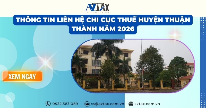 Thông tin liên hệ Chi cục Thuế huyện Thuận Thành năm 2026