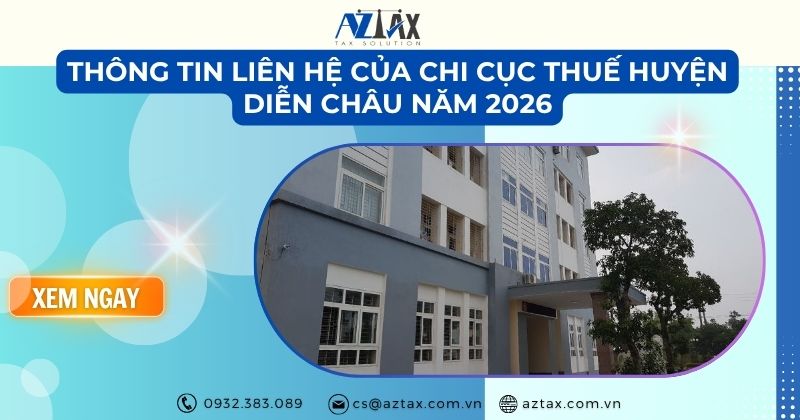 Thông tin liên hệ của Chi Cục Thuế Huyện Diễn Châu năm 2026