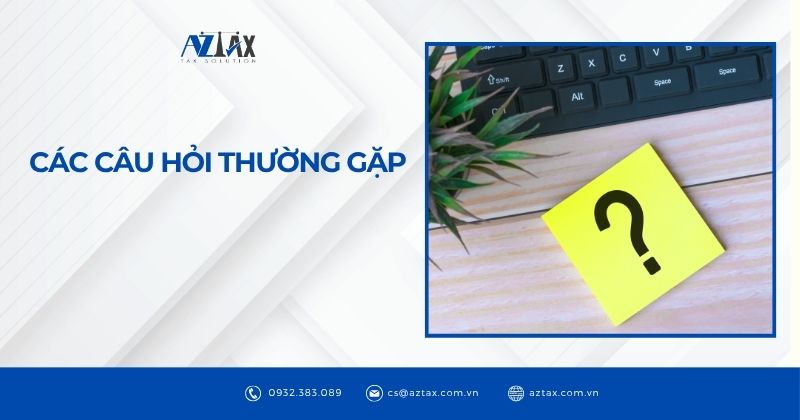 Các câu hỏi thường gặp