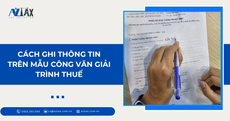 Cách ghi thông tin trên mẫu công văn giải trình thuế