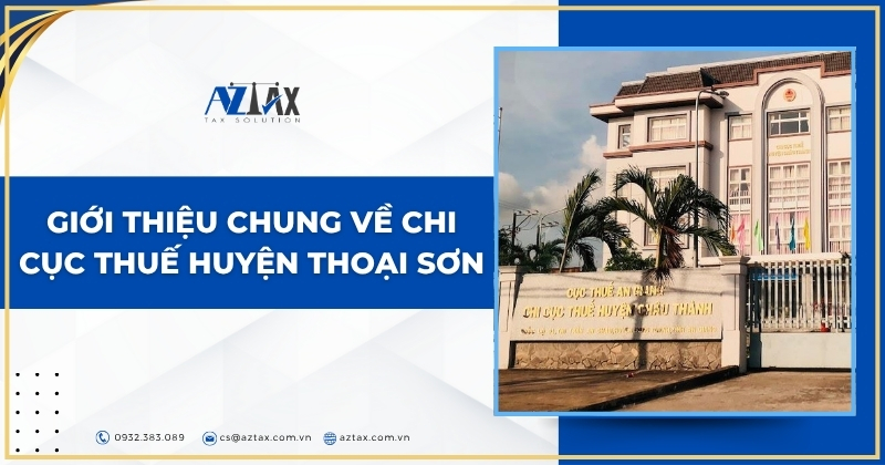 Giới thiệu chung về Chi cục Thuế huyện Thoại Sơn