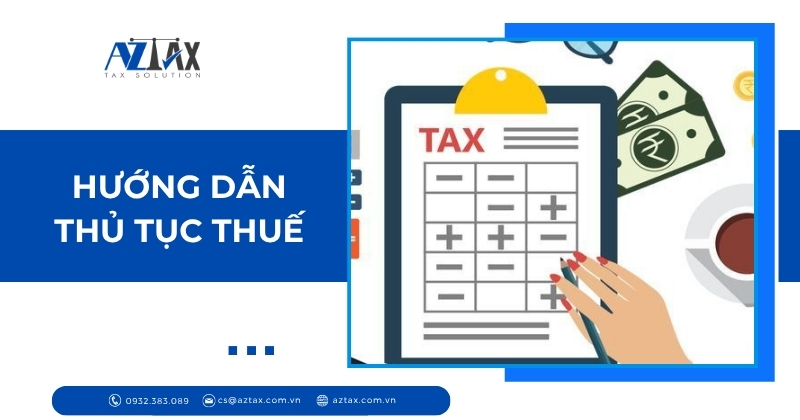 Hướng dẫn thủ tục thuế