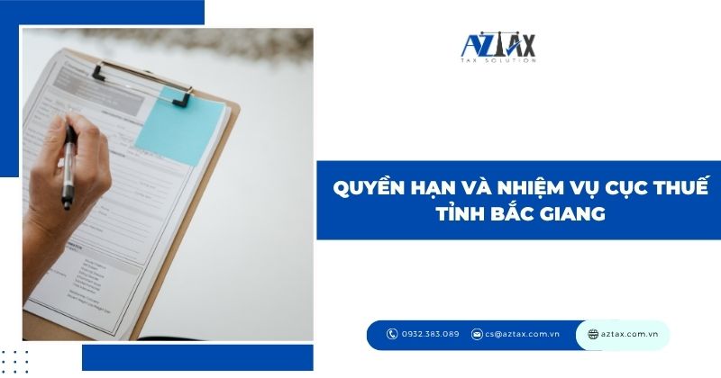 Quyền hạn và nhiệm vụ Chi cục Thuế tỉnh Bắc Giang