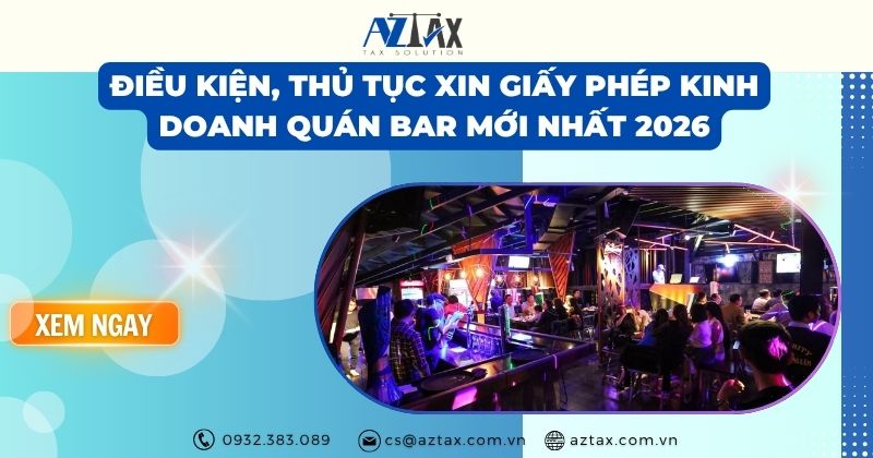 Điều kiện, thủ tục xin giấy phép kinh doanh quán bar mới nhất 2026