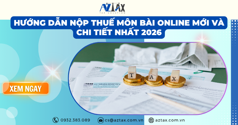 Hướng dẫn nộp thuế môn bài online mới và chi tiết nhất 2026
