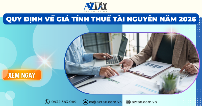 Quy định về giá tính thuế tài nguyên năm 2026