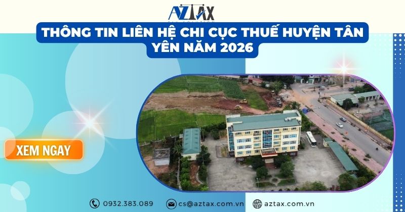 Thông tin liên hệ Chi cục Thuế Huyện Tân Yên năm 2026