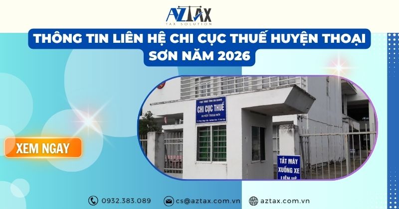 Thông tin liên hệ Chi cục Thuế huyện Thoại Sơn năm 2026