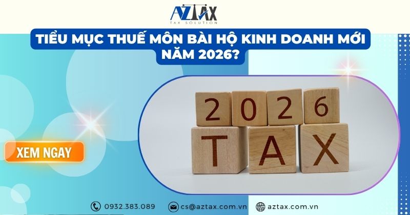 Tiểu mục thuế môn bài hộ kinh doanh mới năm 2026?