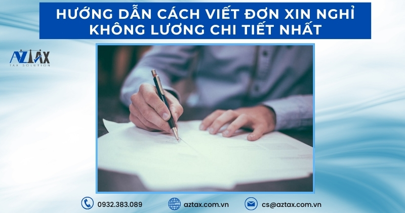 Hướng dẫn cách viết đơn xin nghỉ không lương chi tiết nhất