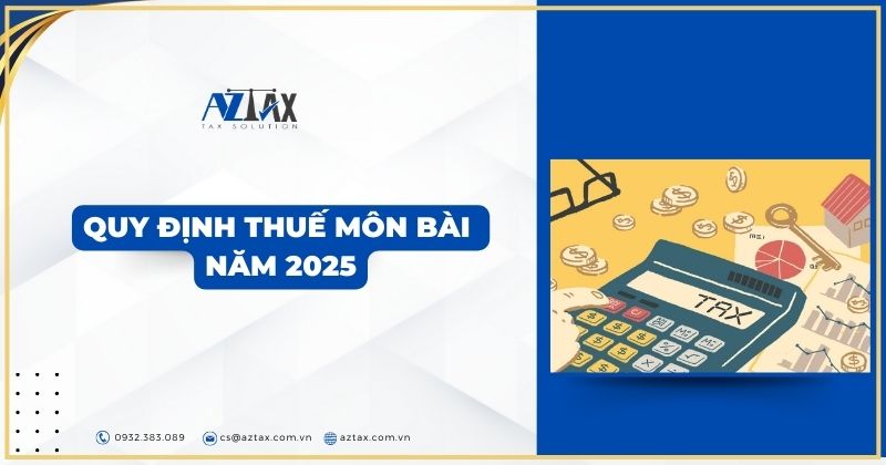 Quy định thuế môn bài năm 2025