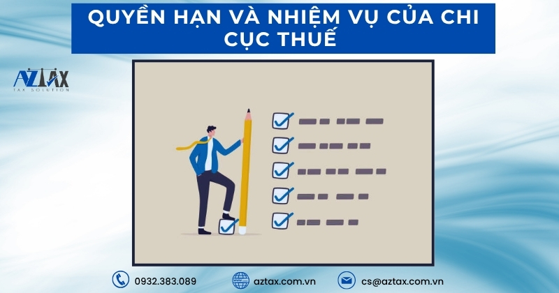 Quyền hạn và nhiệm vụ của Chi cục Thuế