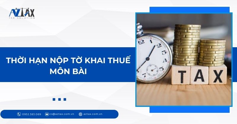 Thời hạn nộp tờ khai thuế môn bài