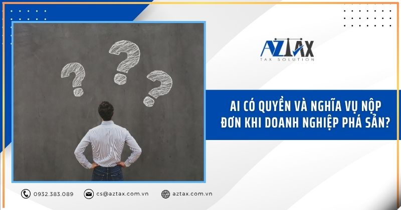 Ai có quyền và nghĩa vụ nộp đơn khi doanh nghiệp phá sản?