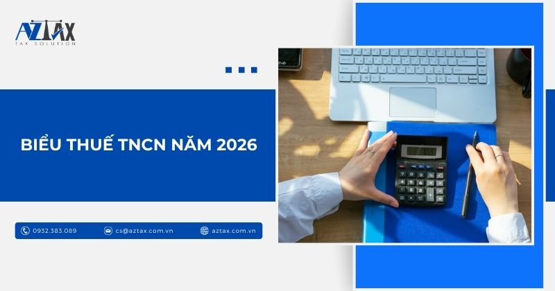 Biểu thuế thu nhập cá nhân năm 2026