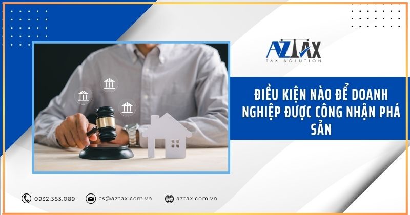 Điều kiện nào để doanh nghiệp được công nhận phá sản?