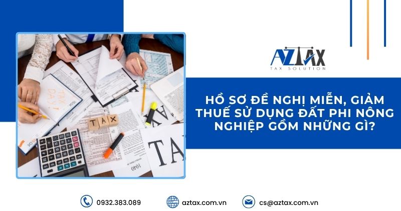 Hồ sơ đề nghị miễn, giảm thuế sử dụng đất phi nông nghiệp gồm những gì?