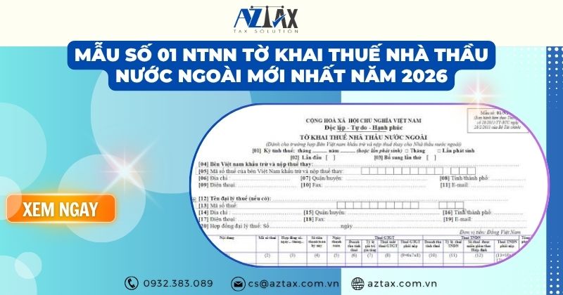 Mẫu số 01 NTNN tờ khai thuế nhà thầu nước ngoài mới nhất
