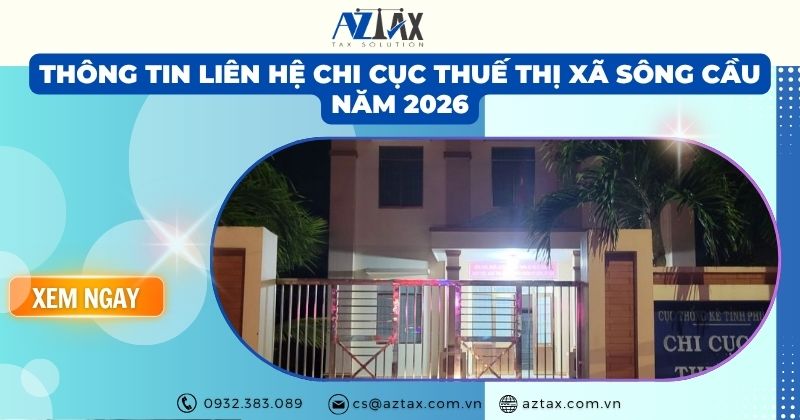 Thông tin liên hệ Chi cục Thuế thị xã Sông Cầu năm 2026