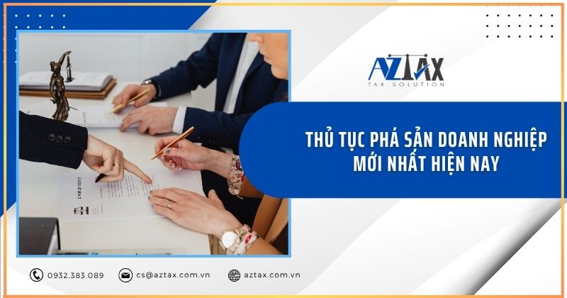 Thủ tục phá sản doanh nghiệp mới nhất hiện nay
