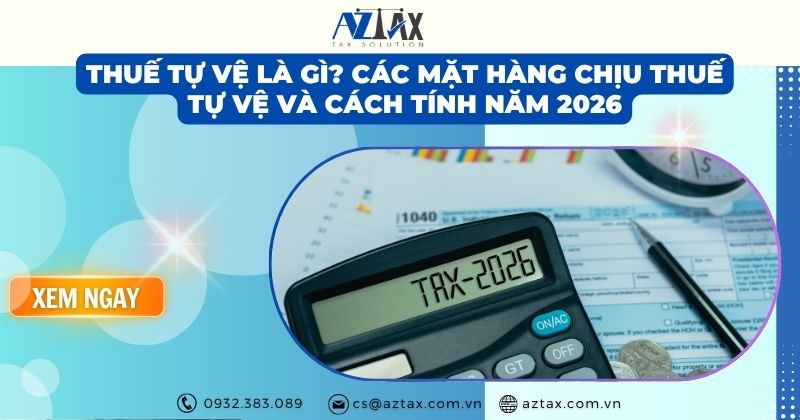 Thuế tự vệ là gì? Các mặt hàng chịu thuế tự vệ 2026