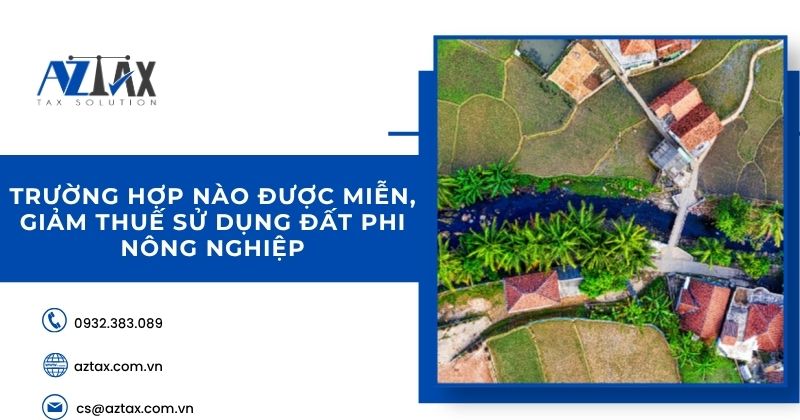 Trường hợp nào được miễn, giảm thuế sử dụng đất phi nông nghiệp theo Thông tư 89/2026/TT-BTC?