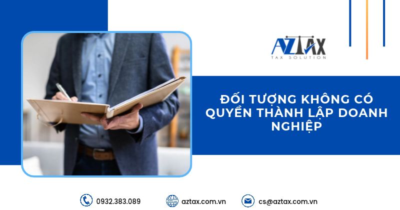 Đối tượng không có quyền thành lập doanh nghiệp