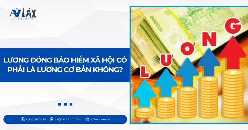 Lương đóng bảo hiểm xã hội có phải là lương cơ bản không?