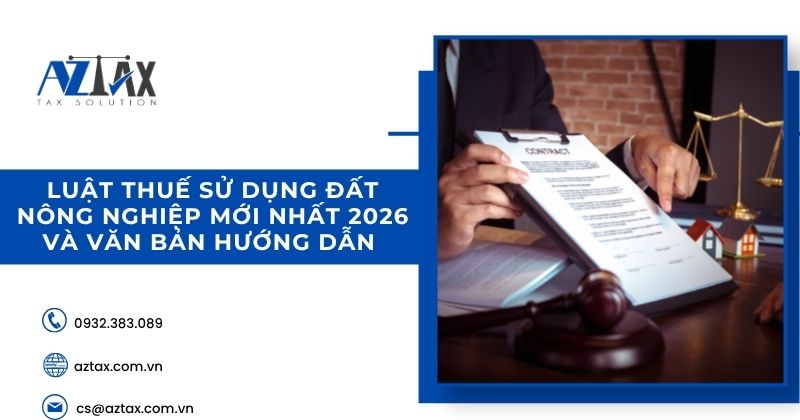 Luật Thuế sử dụng đất nông nghiệp mới nhất 2026 và văn bản hướng dẫn