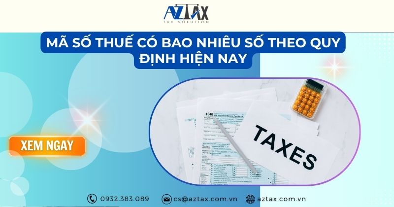 Mã số thuế có bao nhiêu số theo quy định hiện nay