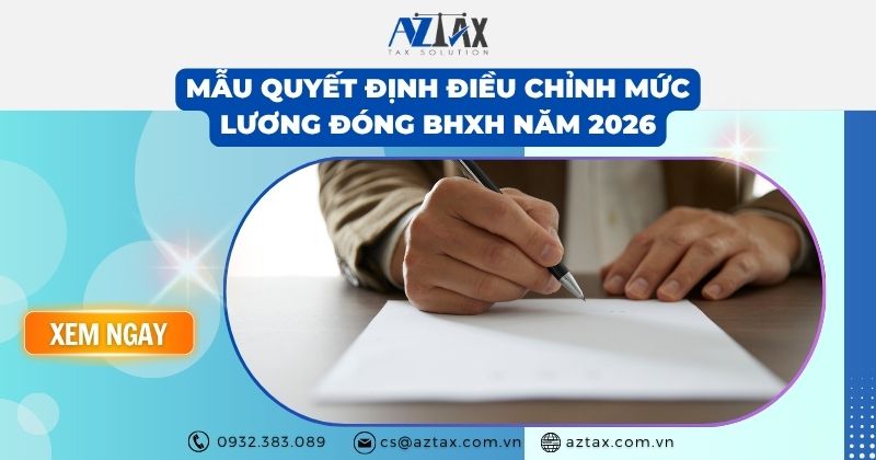 Mẫu quyết định điều chỉnh mức lương đóng BHXH năm 2026