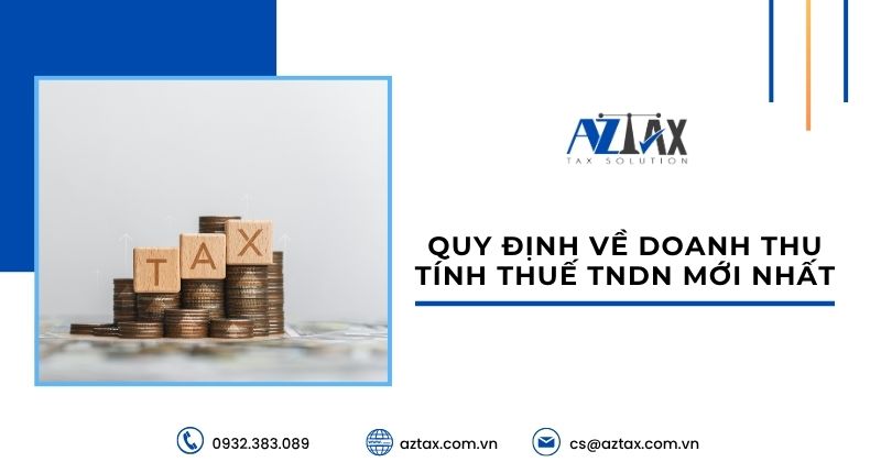 Quy định về doanh thu tính thuế TNDN mới nhất
