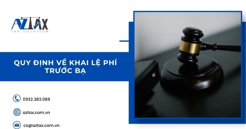 Quy định về khai lệ phí trước bạ